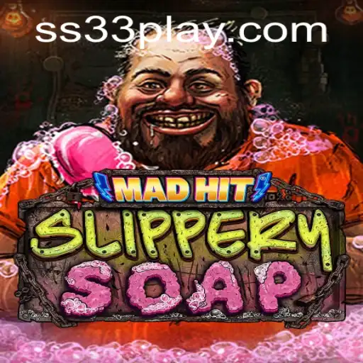 MadHitSlipperySoap: The Sensational Game Taking Over with SS33